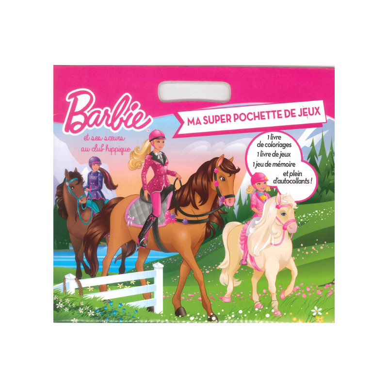 Ma super pochette de jeux - Barbie et ses soeurs au club hippique