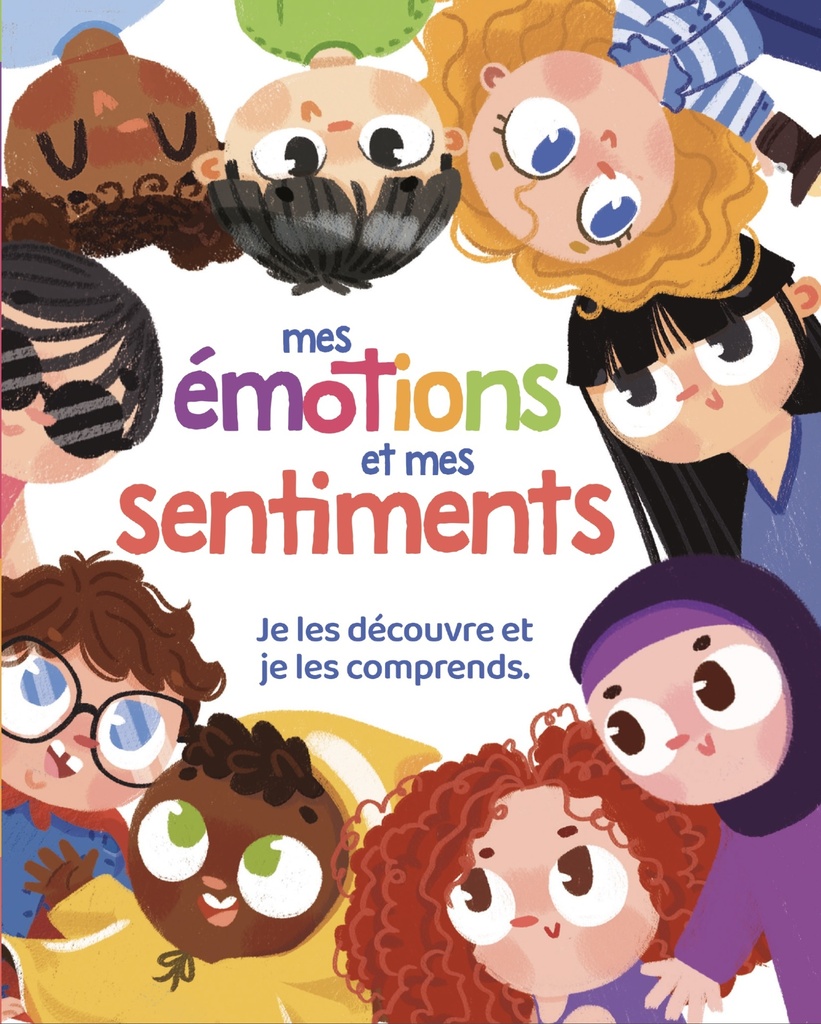Mes émotions et mes sentiments