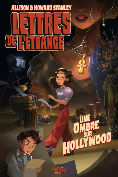 Lettres de l'étrange. Une ombre sur Hollywood