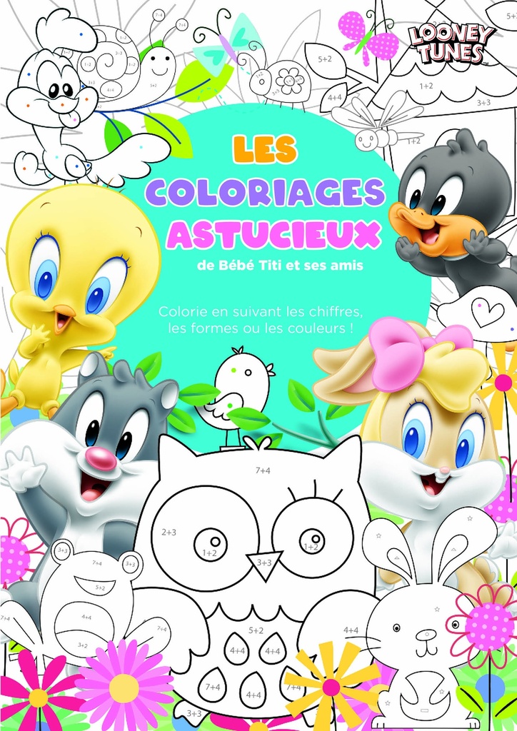 Les coloriages astucieux - Bébé Looney Tunes
