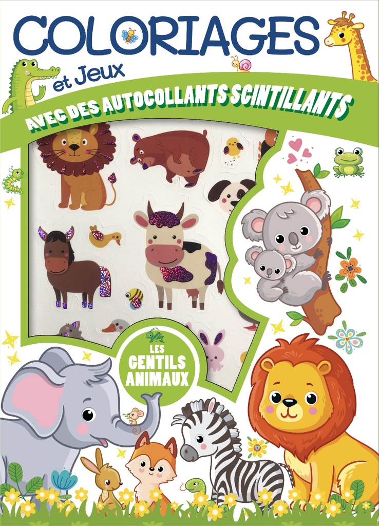 Coloriages et jeux avec autocollants - Les gentils animaux