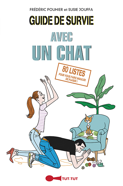Guide de survie avec un chat
