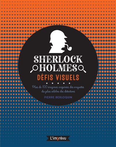 Sherlock Holmes : défis visuels