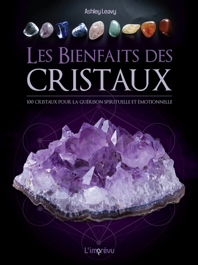 Les bienfaits des cristaux