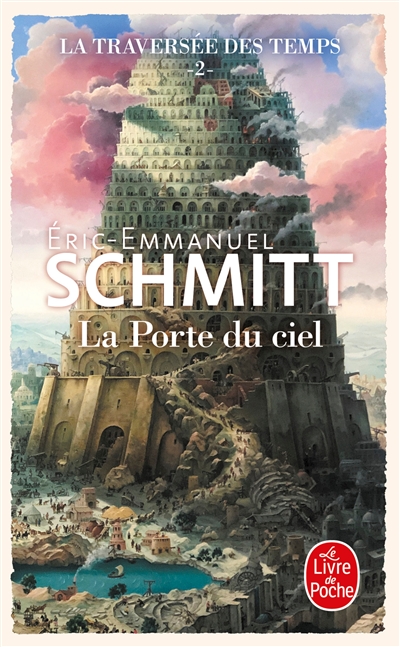 La traversée des temps. Vol. 2. La porte du ciel