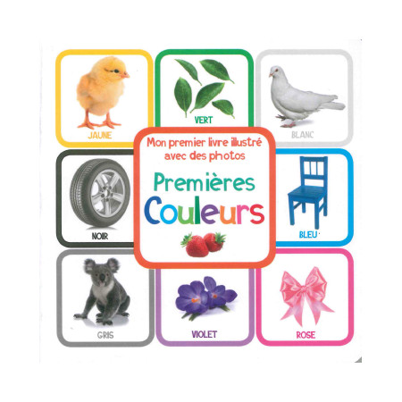 Mon 1er livre illustré - Premières couleurs