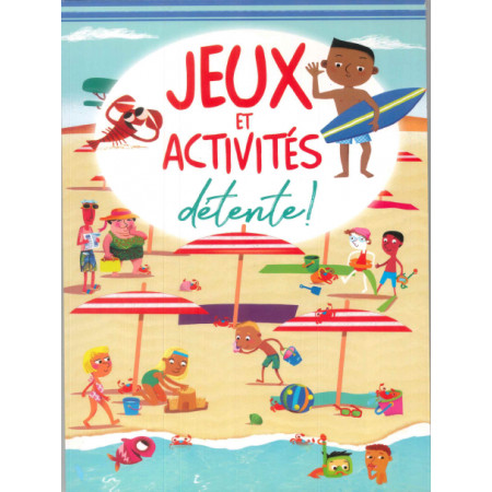 Jeux et Activités Détente - BLOC 64 pages
