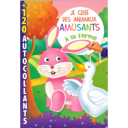 JE CRÉE DES ANIMAUX AMUSANTS Ferme - STK book