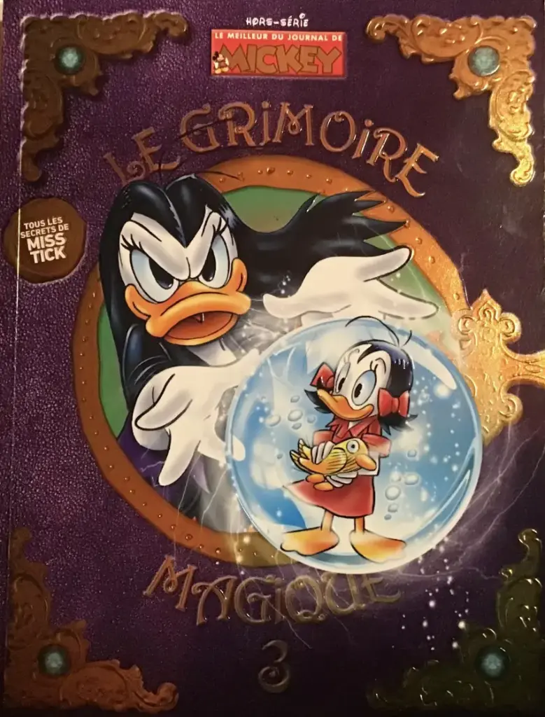 LE MEILLEUR DU JOURNAL DE MICKEY HS : Le grimoire magique 3