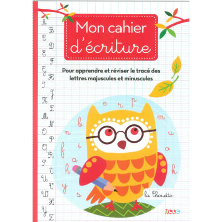 Mon cahier d’écriture (chouette)