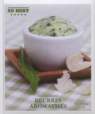 50 best - Beurres aromatisés