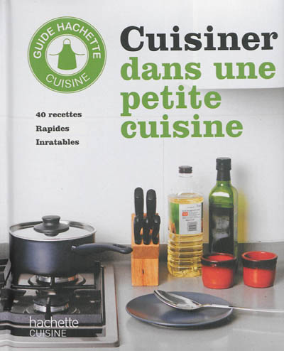 Cuisiner dans une petite cuisine