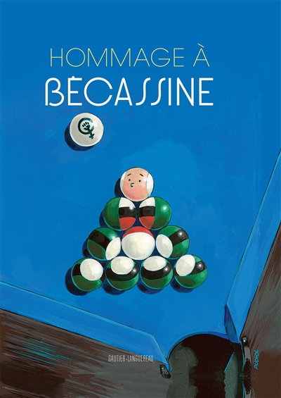 Hommage à Bécassine