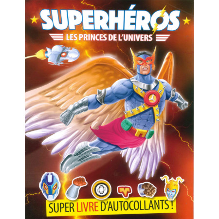 Superhéros, les princes de l'univers - Stickers book