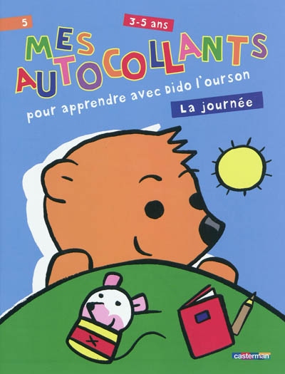 Mes autocollants pour apprendre  avec Dido l'ourson  La journée