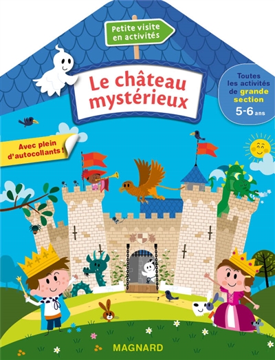 Le château mystérieux - Toutes les activités de grande section 5-6 ans