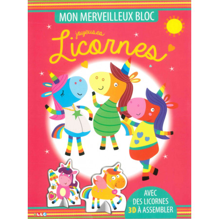 Mon merveilleux bloc - Joyeuses Licornes + Press out