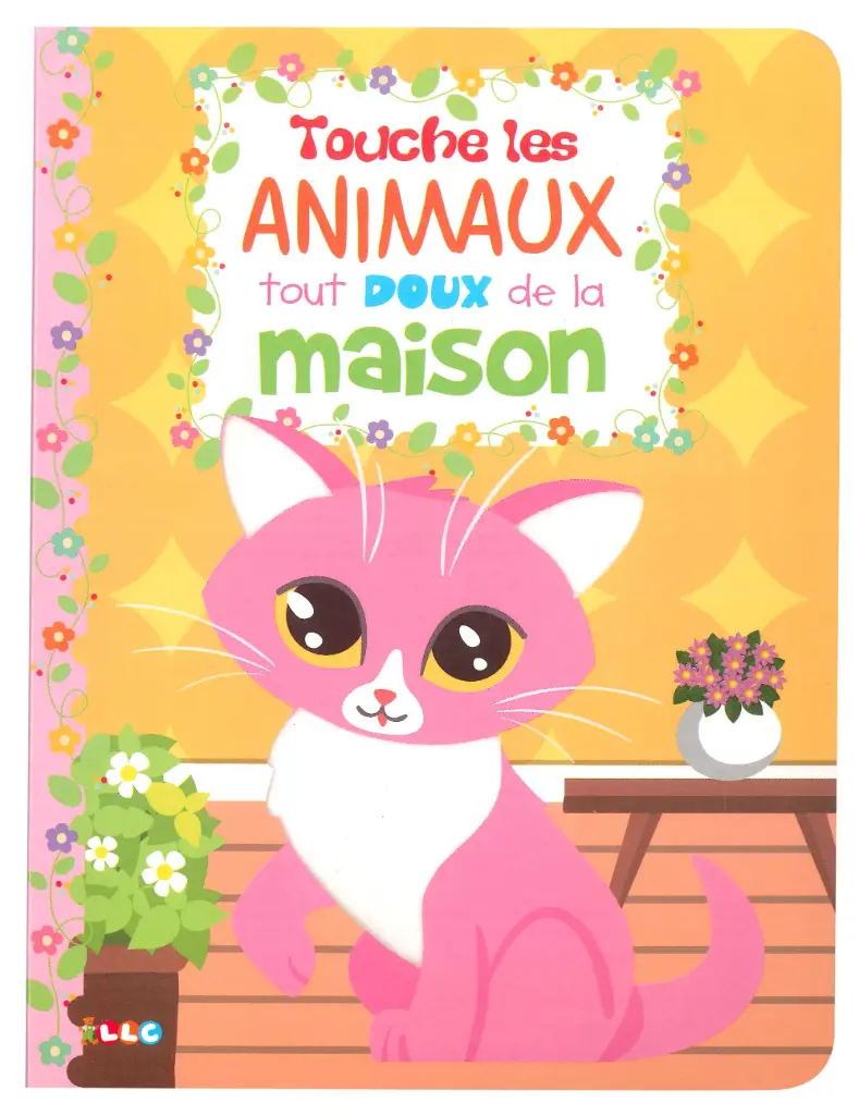 Touche les animaux tout doux de la maison