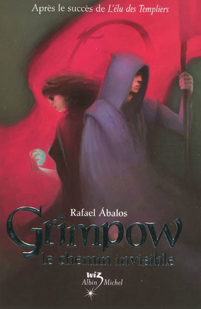 Grimpow Le chemin invisible