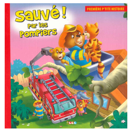 Premiere p'tite histoire - Pompiers 