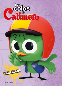 Les colos de Caliméro : Valeriano