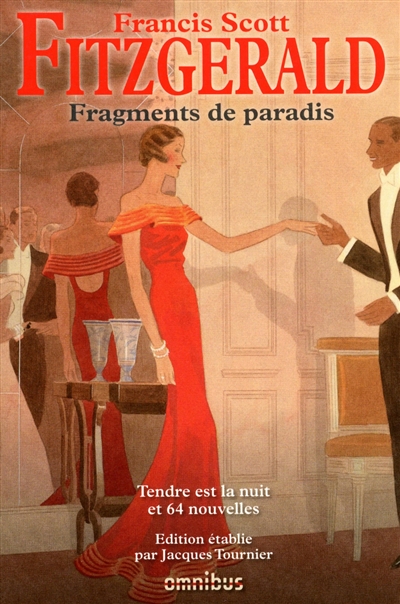 Fragments de paradis - Love Boat et 63 autres nouvelles suivies de Tendre est la nuit 