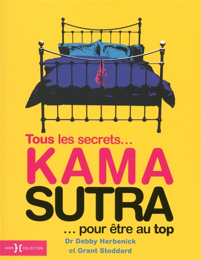 Kama Sutra - Tous les secrets... pour être au top