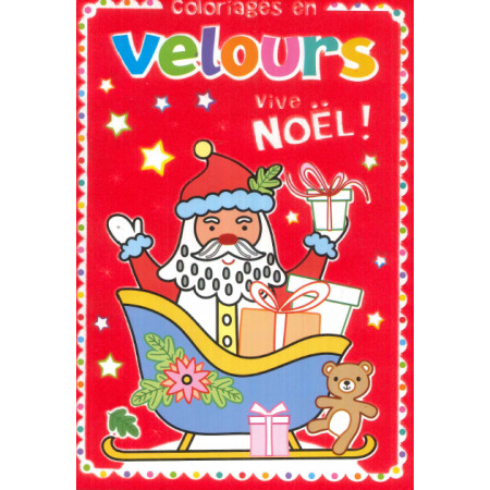 Coloriages en velours - Vive Noël