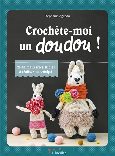 Crochète-moi un doudou