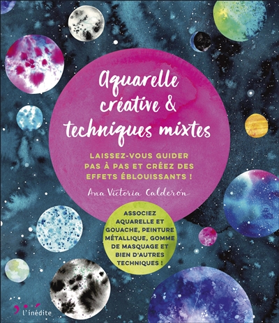 Aquarelle créative & techniques mixtes