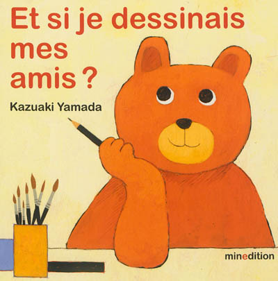 Et si je dessinais mes amis ?