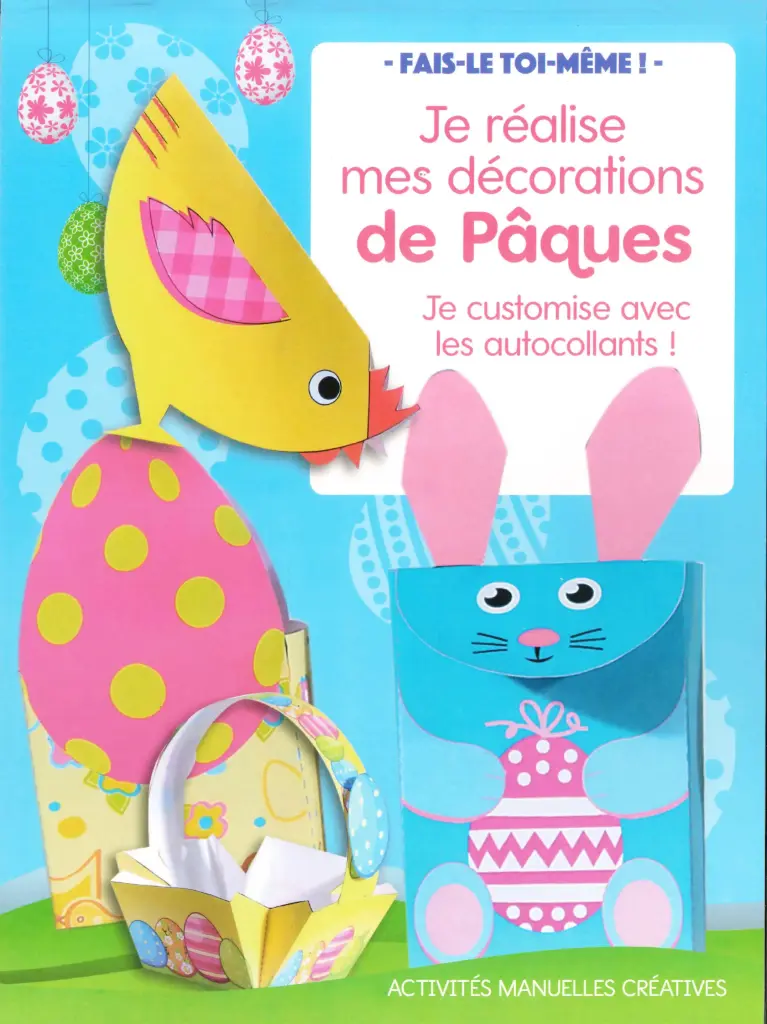 DIY - Je réalise mes décorations de pâques