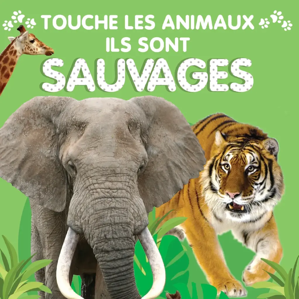 Touche les Animaux - Sauvages