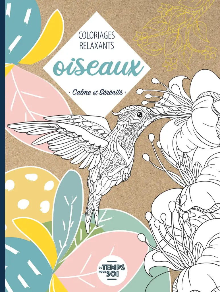Coloriages relaxants - Oiseaux (Hard cover)