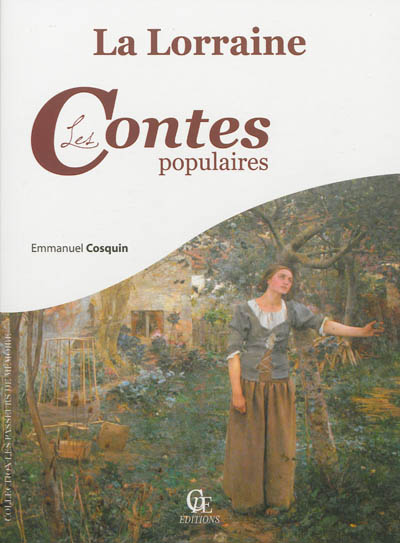 La Lorraine - Les contes populaires