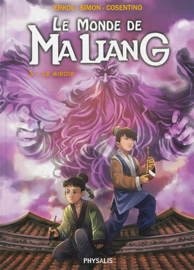 Le monde de Maliang Tome 3