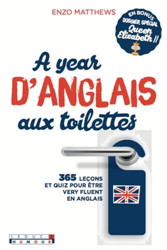 A Year d'Anglais aux Toilettes