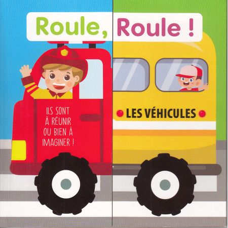 Roule, roule les véhicules - Cartonné double flap