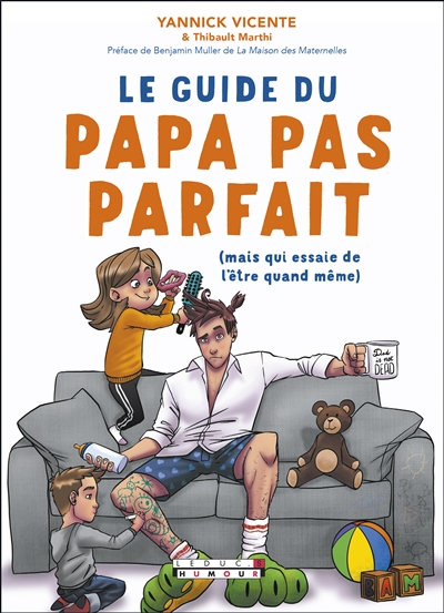 Le guide du papa pas parfait