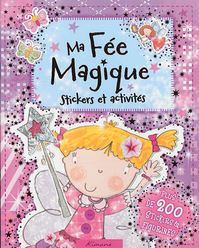 Ma fée magique - stickers et activités