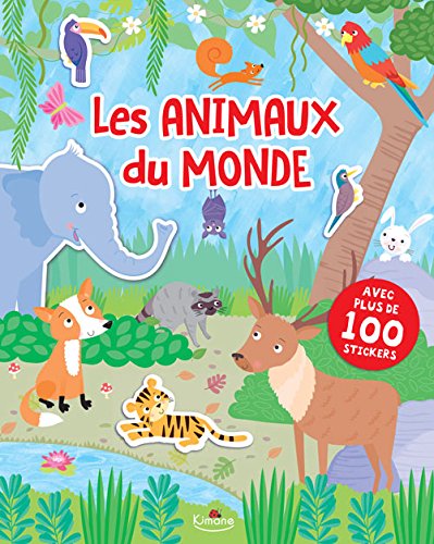 Les animaux du monde - Livre de stickers