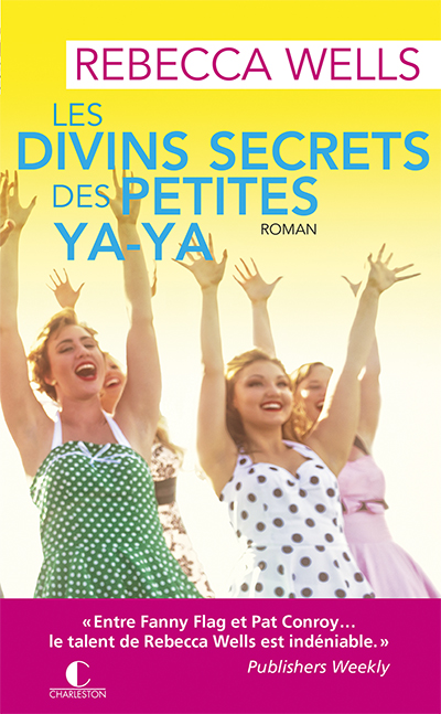 Les divins secrets des petites ya-ya