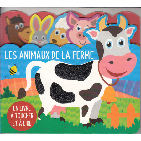 Animaux de la ferme - à toucher et à lire 