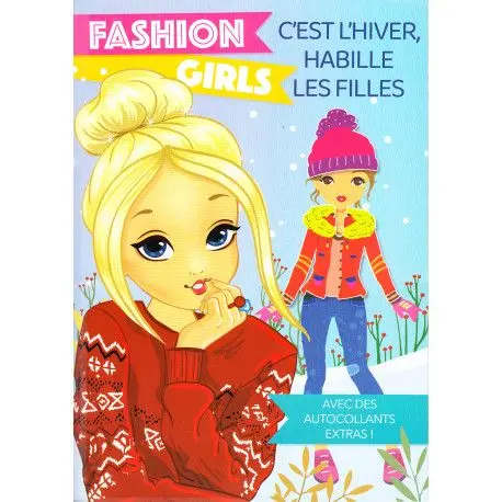 Fashion girls - C'est l'hiver, habille les filles