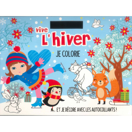Vive l'hiver - Je colorie et je décore