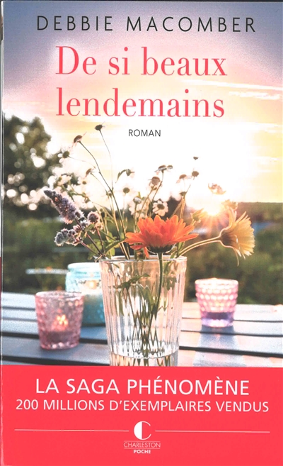 De si beaux lendemains