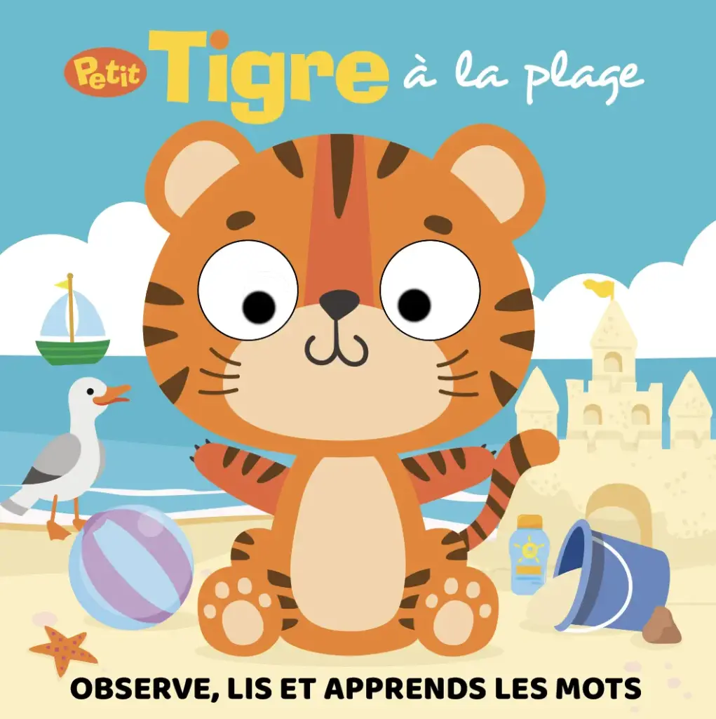Petit Tigre à la plage - Cartonné yeux mobiles