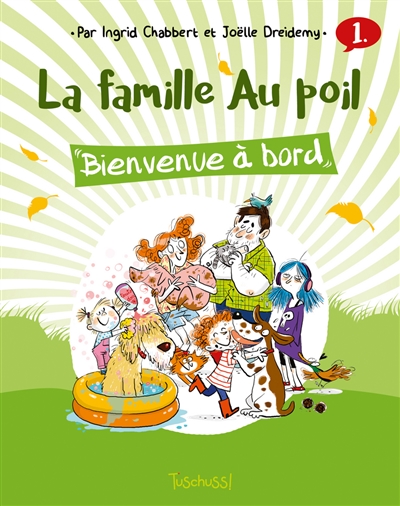 La famille Au poil  Bienvenue à bord