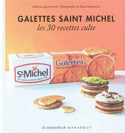 Galettes Saint Michel  Les 30 recettes culte