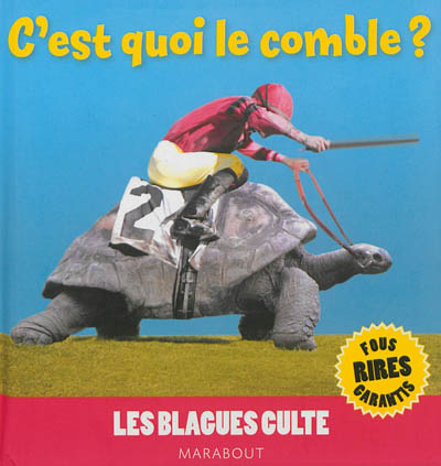 C'est quoi le comble ?  Les blagues culte